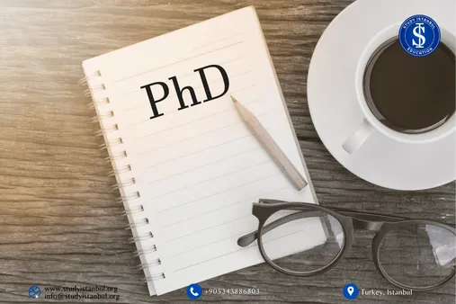 الدليل الشامل لدراسة الدكتوراه في تركيا-أسباب اختيار تركيا لدراسة الدكتوراه- فوائد دراسة الدكتوراه في تركيا للطلاب الدوليين-أبرز تخصصات الدكتوراه في تركيا